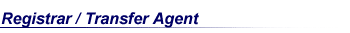 Registrar / Transfer Agent